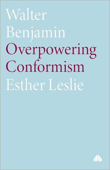Esther Leslie - Walter Benjamin, Häftad