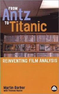 bokomslag From Antz to Titanic