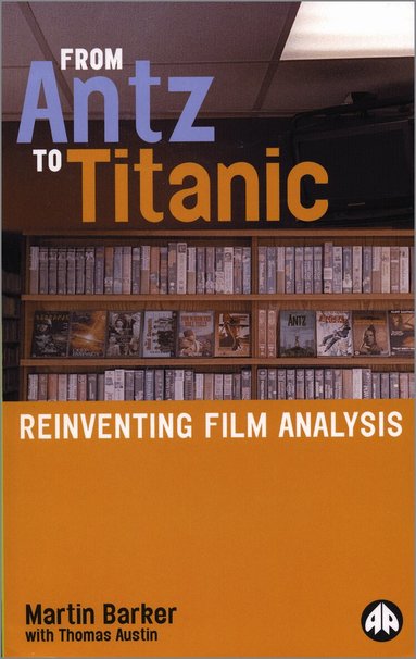 Martin Barker, Thomas Austin - From Antz to Titanic, Häftad