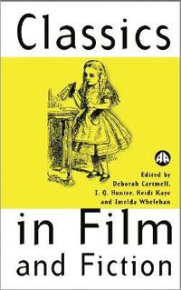 bokomslag Classics in Film and Fiction