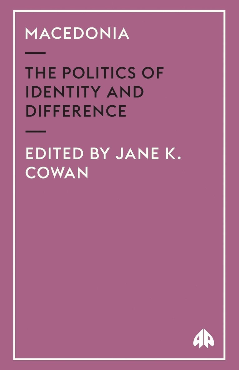 Jane K. Cowan, Jane Cowan - Macedonia, Häftad