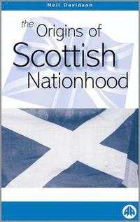 bokomslag The Origins of Scottish Nationhood