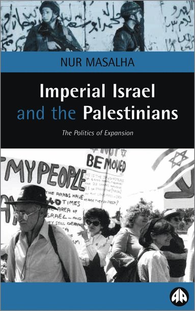 bokomslag Imperial Israel and the Palestinians