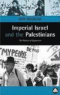 bokomslag Imperial Israel and the Palestinians