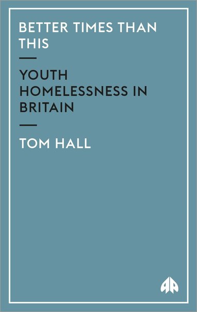 Tom Hall - Better Times Than This, Häftad