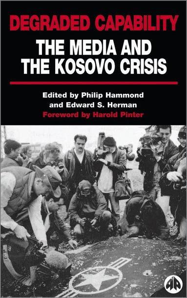 Philip Hammond, Edward S. Herman - Degraded Capability, Häftad