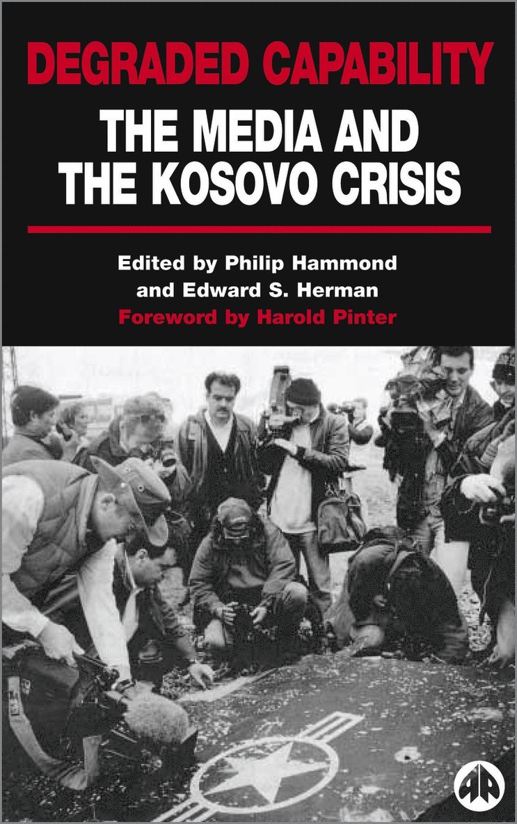 Philip Hammond, Edward S. Herman - Degraded Capability, Häftad