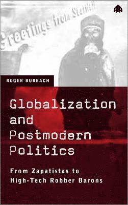 bokomslag Globalization and Postmodern Politics