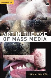 bokomslag Art in the Age of Mass Media