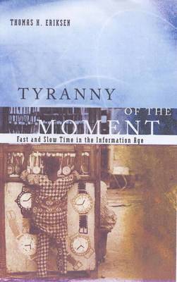Tyranny of the Moment 1