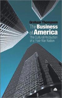 bokomslag The Business of America