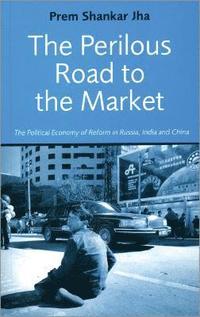 bokomslag The Perilous Road to the Market