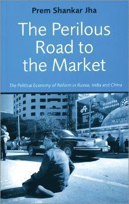 The Perilous Road to the Market 1