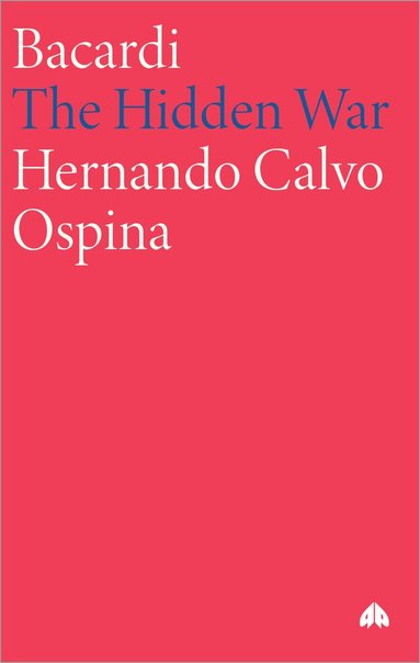 Hernando Calvo Ospina - Bacardi, Häftad