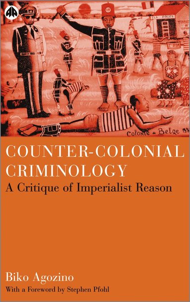 bokomslag Counter-Colonial Criminology