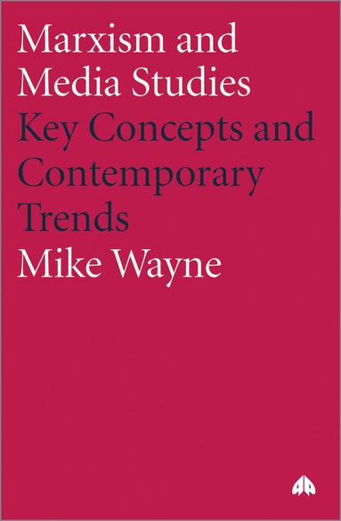 bokomslag Marxism and Media Studies