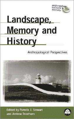Landscape, Memory and History 1