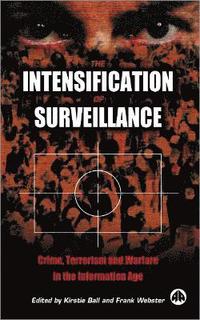 bokomslag The Intensification of Surveillance