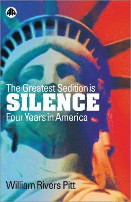 The Greatest Sedition is Silence 1