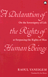 A Declaration of the Rights of Human Beings 1