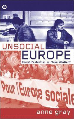 bokomslag Unsocial Europe