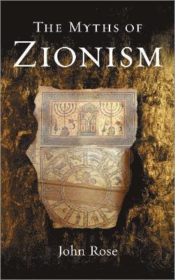 The Myths of Zionism 1
