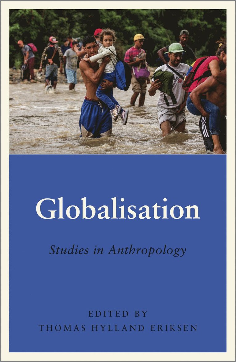 Thomas Hylland Eriksen - Globalisation, Häftad