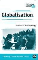 Thomas Hylland Eriksen - Globalisation: Studies in Anthropology, Inbunden
