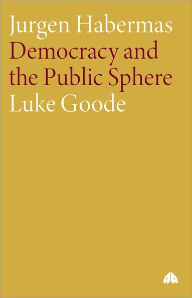 Luke Goode - Jurgen Habermas, Häftad