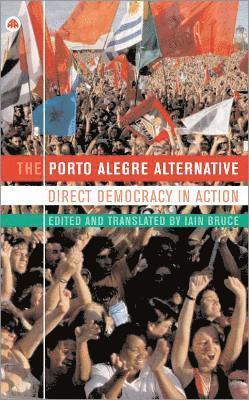 The Porto Alegre Alternative 1