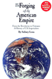 bokomslag The Forging of the American Empire