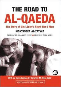 bokomslag The Road to Al-Qaeda
