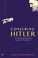 Conjuring Hitler 1