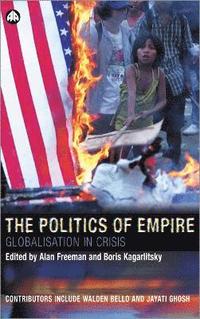 bokomslag The Politics of Empire