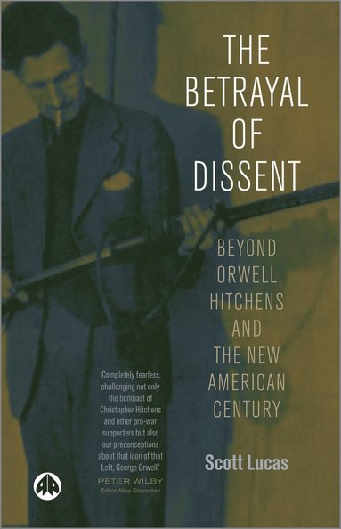 bokomslag Betrayal of Dissent