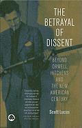 The Betrayal of Dissent 1