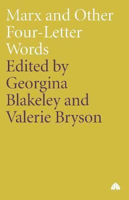 Georgina Blakeley, Valerie Bryson - Marx and Other Four-Letter Words, Häftad