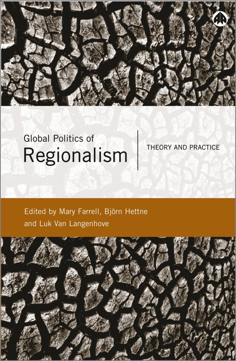 Global Politics of Regionalism 1