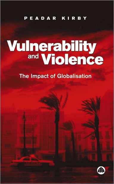 bokomslag Vulnerability and Violence