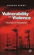 bokomslag Vulnerability and Violence