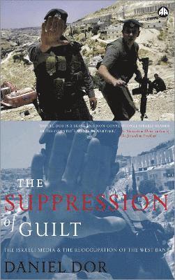 Daniel Dor - Suppression of Guilt, Häftad