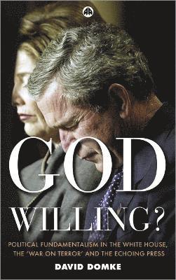 God Willing? 1