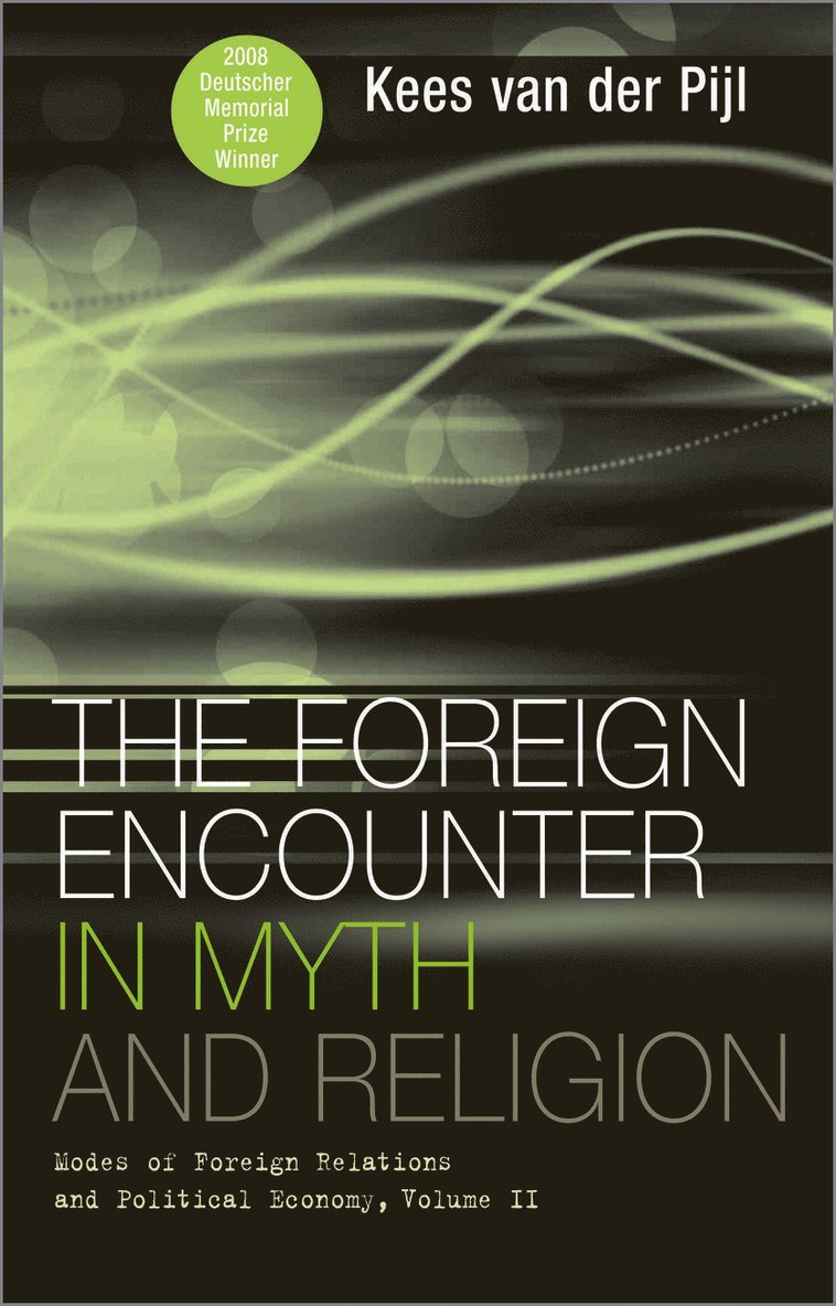 Foreign Encounter in Myth and Religion