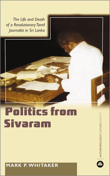 Mark P. Whitaker - Learning Politics From Sivaram, Häftad