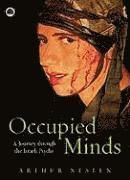 bokomslag Occupied Minds: A Journey Through the Israeli Psyche