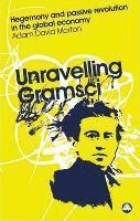 bokomslag Unravelling Gramsci
