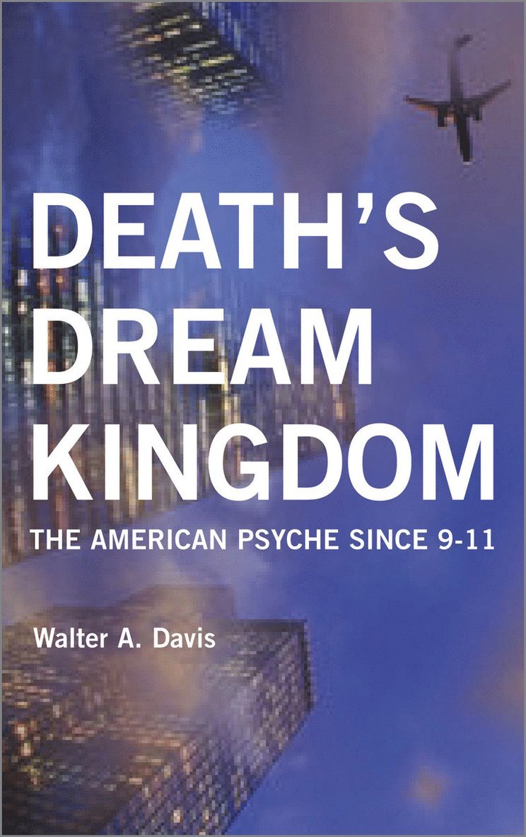 Death's Dream Kingdom 1