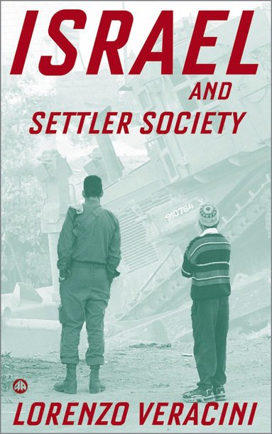 bokomslag Israel and Settler Society