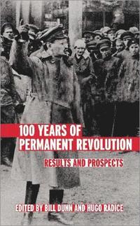 bokomslag 100 Years of Permanent Revolution