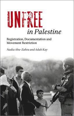 bokomslag Unfree in Palestine